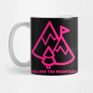 You Are The Mountains Mug